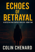 Echoes of Betrayal
