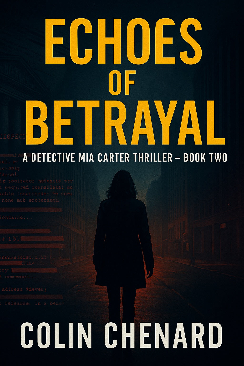 Echoes of Betrayal