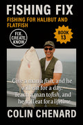 Fishing for Halibut and Flatfish