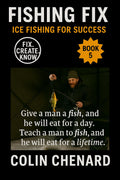 Ice Fishing For Success