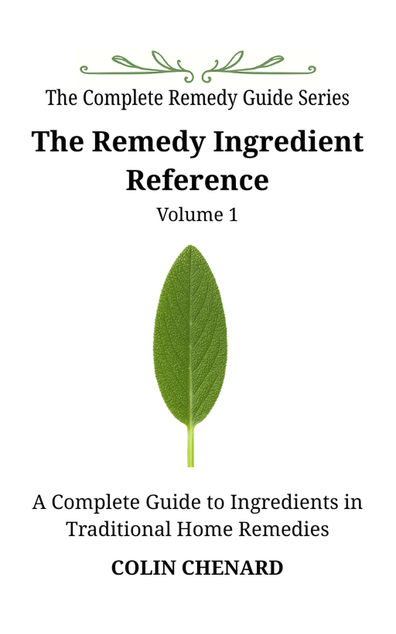 The Remedy Ingredient Reference
