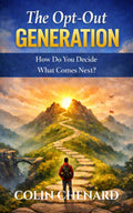 The Opt-Out Generation: How Do You Decide What Comes Next?